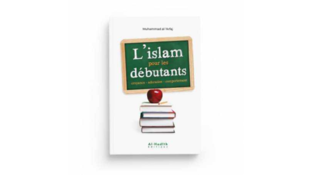 L&rsquo;ISLAM POUR LES DÉBUTANTS