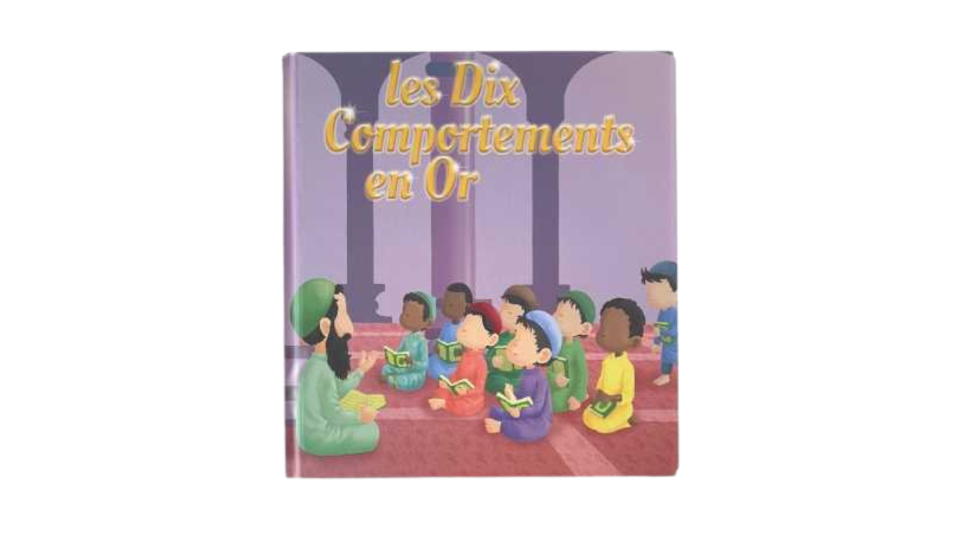 les-dix-comportements-en-or-amana-editions