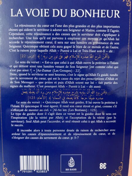 LA VOIE DU BONHEUR – D&rsquo;Ibn Qayyim Al-Jawziyya commenté par Sheikh Muhammad Aman Ibn Ali Al-Jamî – Editions Ibn Badis