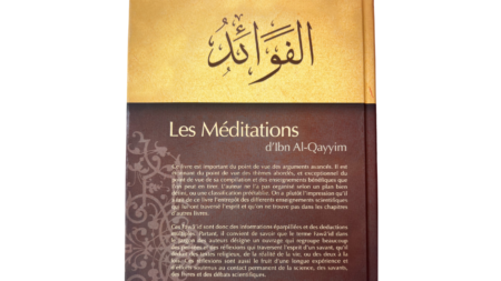 LES MEDITATIONS D&rsquo;IBN QAYYIM – D&rsquo;Ibn Qayyim