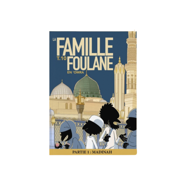 Famille Foulane Tome 10