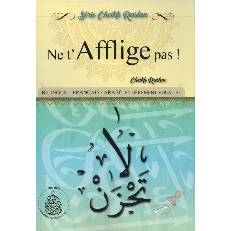 ne-t-afflige-pas-cheikh-raslan-bilingue-françaisarabe