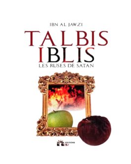 Talbis Iblis – Les ruses de Satan