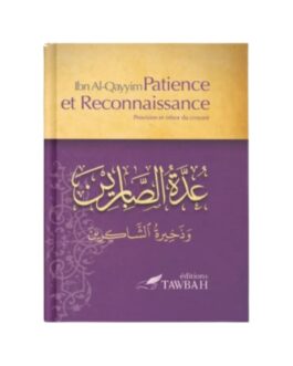 Patience et reconnaissance | Éditions Tawbah