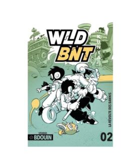 WLD BNT 02 – La révolte des bannis | Livre jeunesse aventure numérique