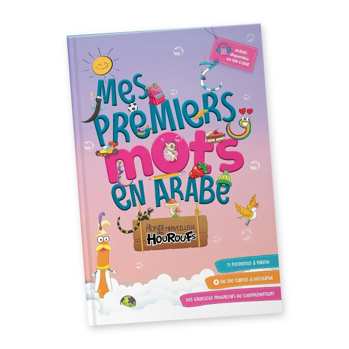 Livre Mes premiers mots en arabe, collection Le Monde merveilleux des Houroufs