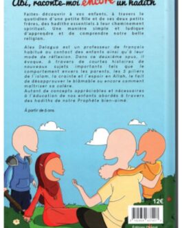 Abi, raconte-moi encore un hadith – Tome 2