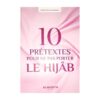 Livre « 10 prétextes pour ne pas porter le hijâb »