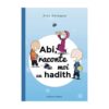 Abi, raconte-moi un hadith – Tome 1