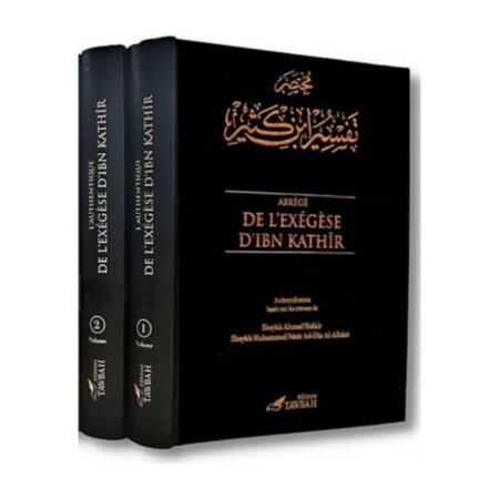 ABREGE DE L&rsquo;EXEGESE D&rsquo;IBN KATHIR (2 VOLUMES)