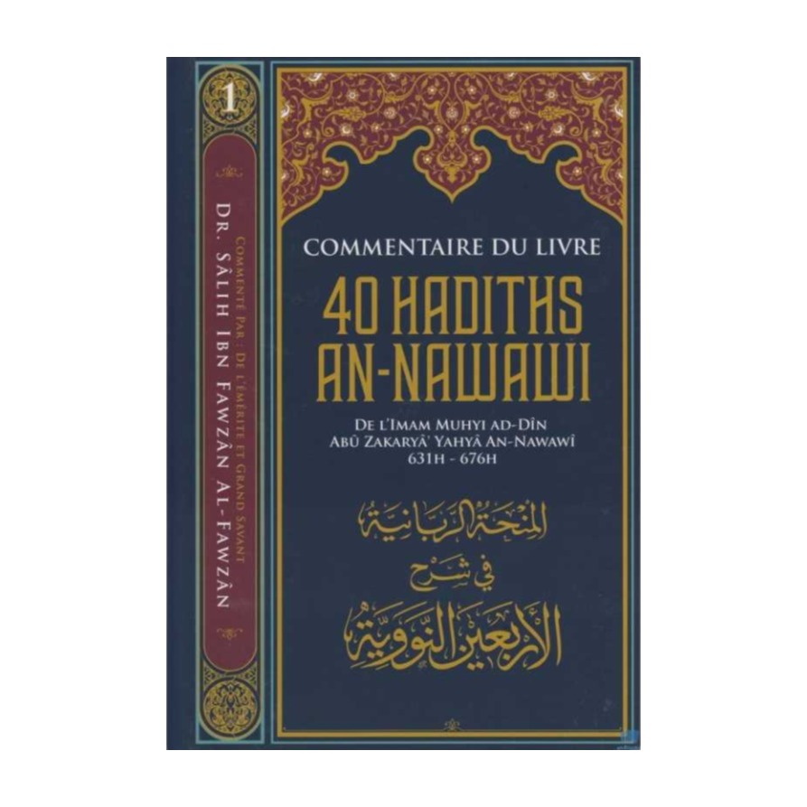 Livre « Commentaire du livre 40 hadiths An Nawawi »