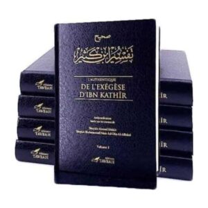 Livre « L'authentique de l'exegese d'ibn kathir (5 tomes) – Editions Tawbah »
