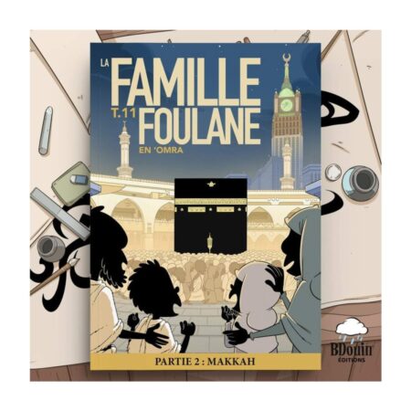 La Famille Foulane  (Tome 11) En Omra