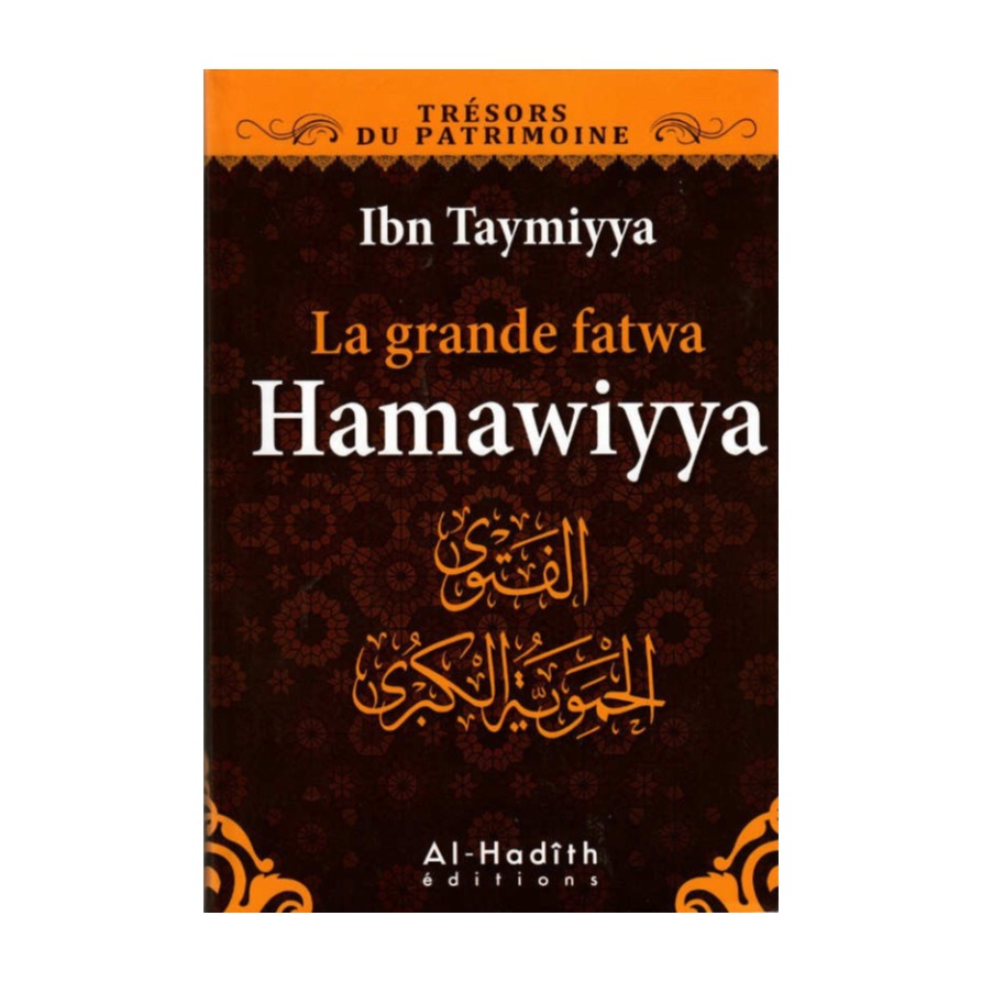 Livre « La grande fatwa hamawiyya – d'Ibn Tamiyyah »