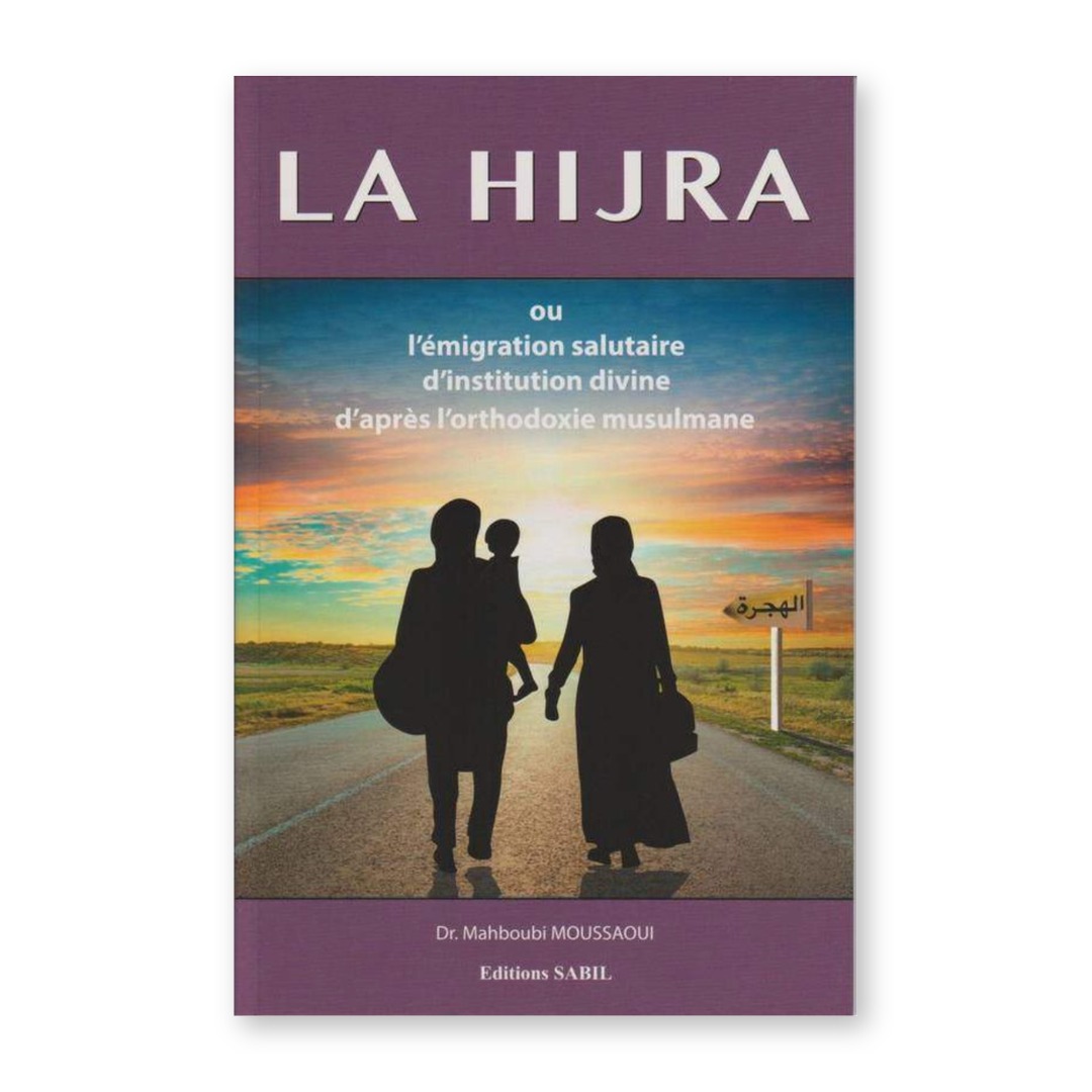 Livre La Hijra de Dr Mahboubi Moussaoui, éditions Sabil