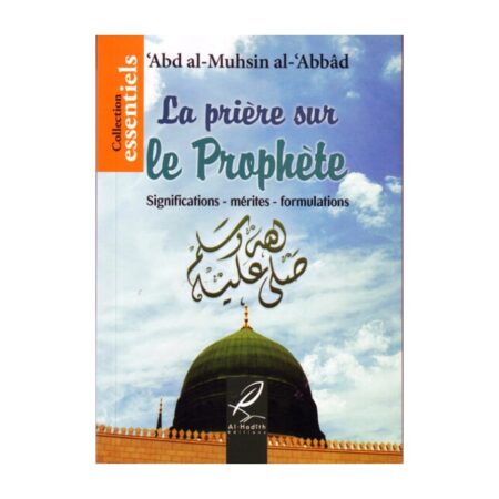 La prière sur le prophète  edition: Al Hadith