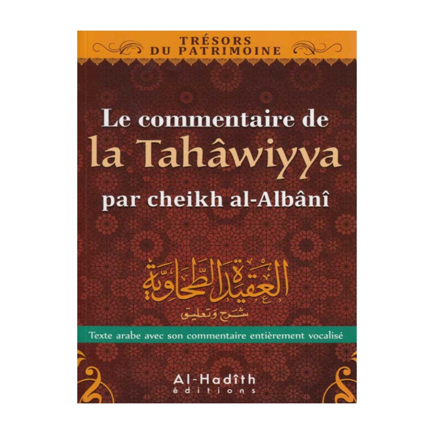 Livre « La tahawiyya – Commentaire Cheikh Al-Albani »