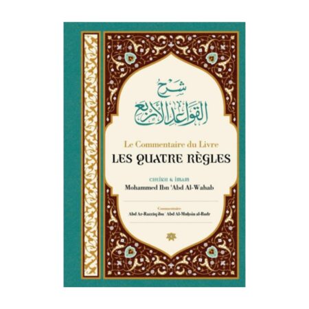 LE COMMENTAIRE DES QUATRE REGLES