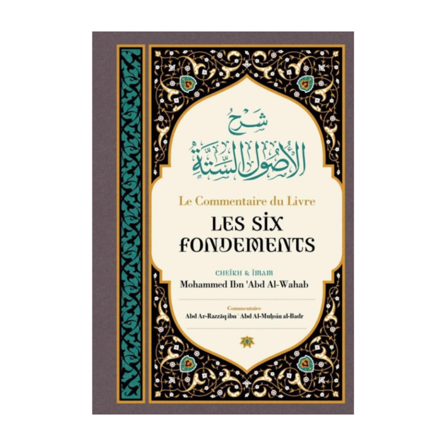 Livre « Le commentaire des six fondements »