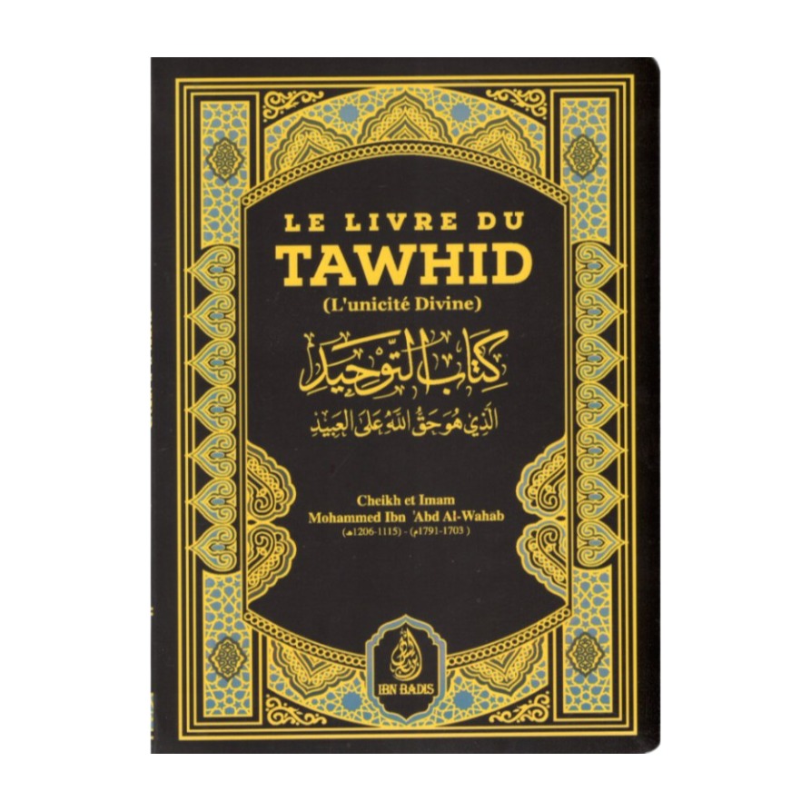 Livre « Le livre du tawhid (l'unicite divine) »