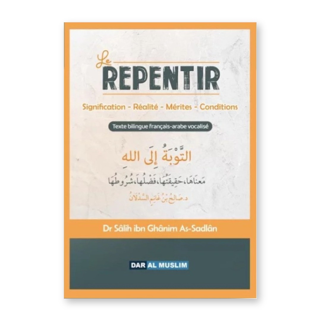 Couverture du livre Le repentir du Dr Sâlih as-Sadlân, bilingue français arabe