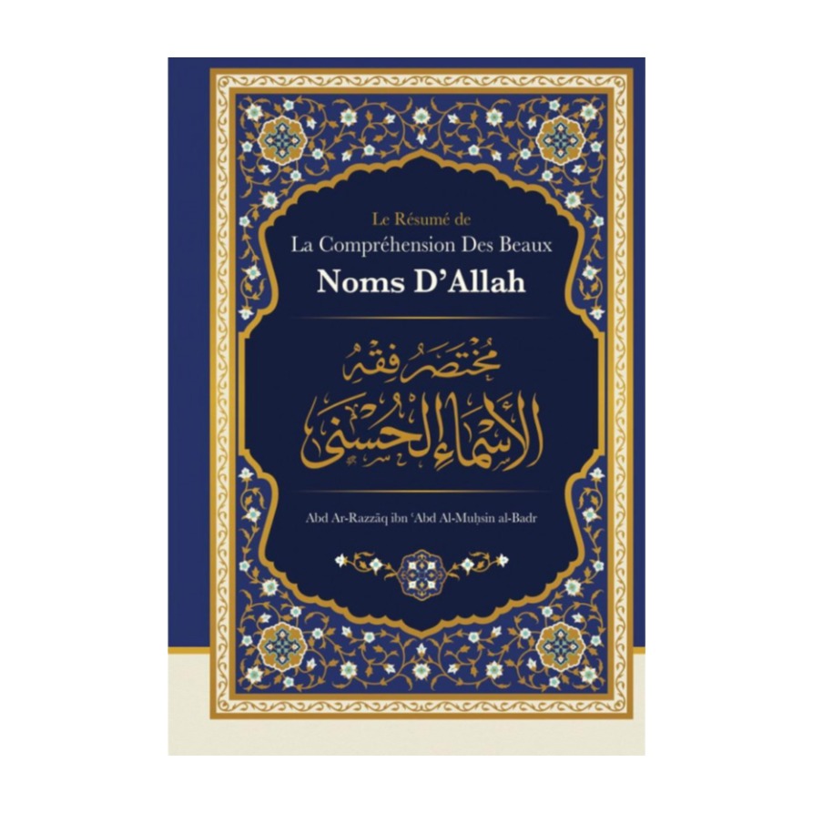 Livre « Le resume de la comprehension des beaux noms d'Allah »