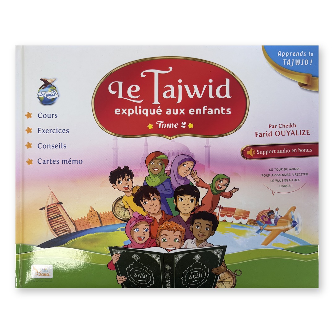 Couverture du livre Le tajwid expliqué aux enfants tome 2 de Cheikh Farid Ouyalize