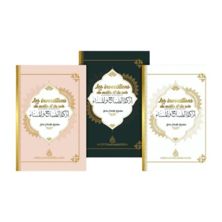 LES INVOCATIONS DU MATIN ET DU SOIR – de Sheikh Raslan