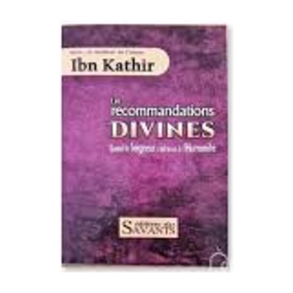 Livre « Les recommandations divines – D'Ibn Kathir »