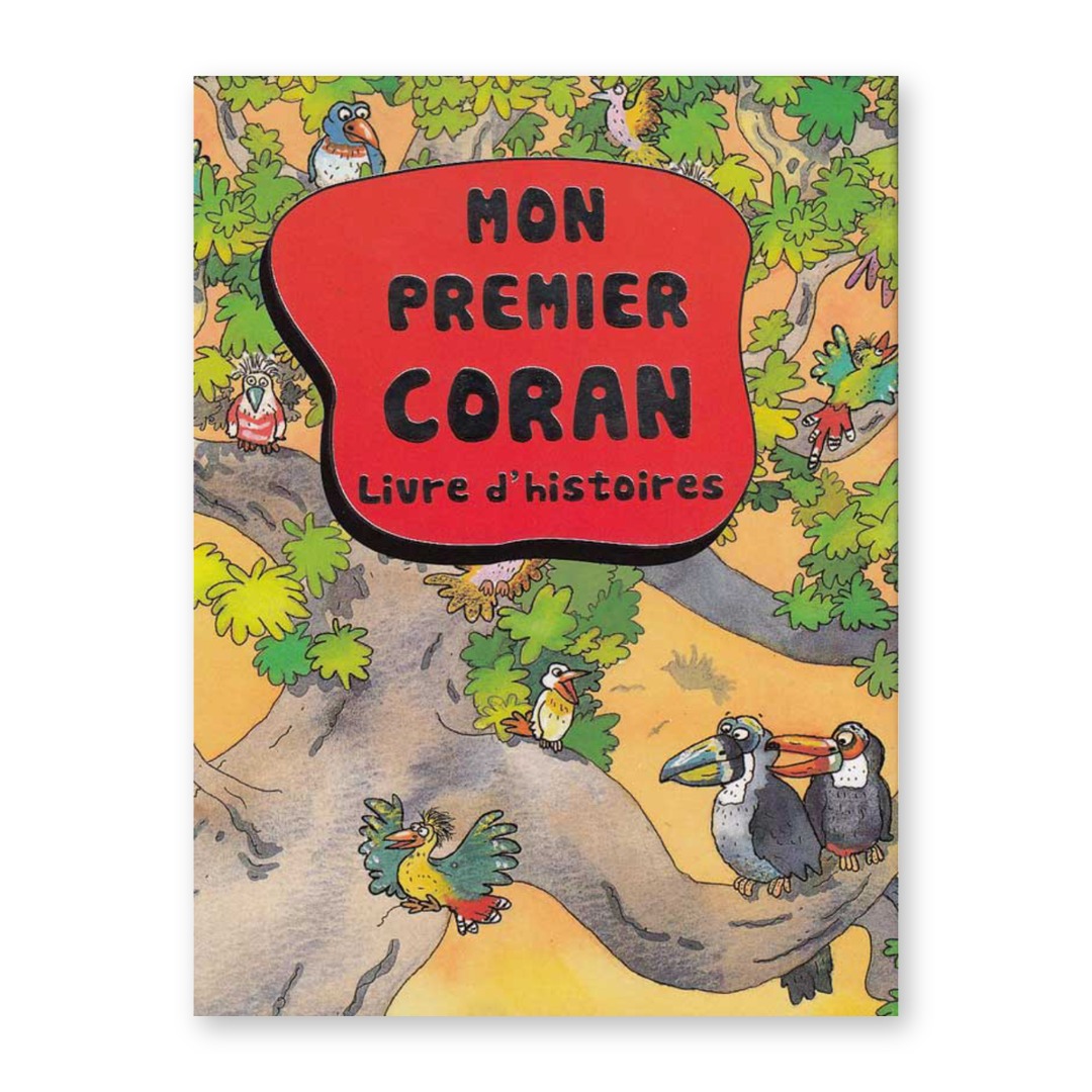 Couverture du livre Mon premier Coran, livre d'histoires pour enfants de Saniyasnain Khan