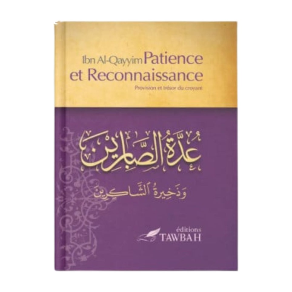 Livre « Patience et reconnaissance | Éditions Tawbah »