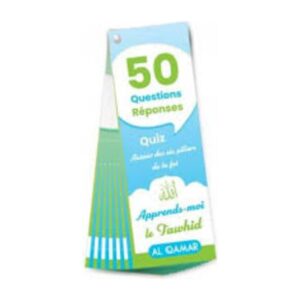 Quiz Tawhid – 50 Questions Réponses