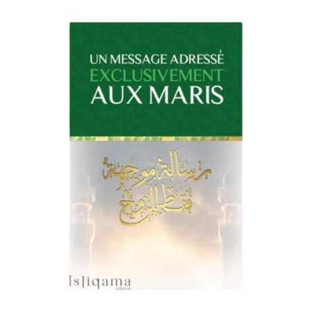 UN MESSAGE ADRESSE EXCLUSIVEMENT AUX MARIS – Edition Istiqama