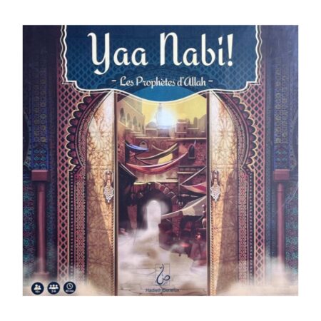 YAA NABI ! LES PROPHETES D’ALLAH